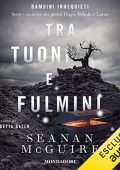 Seanan McGuire - Tra tuoni e fulmini (2023) (mp3 - 128 kbps)