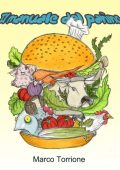 Marco Torrione - Il manuale del panino (2012)