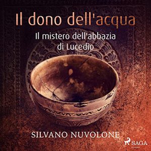 Silvano Nuvolone – Il dono dell’acqua (2023) (mp3 – 128 kbps)