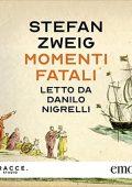 img Stefan Zweig - Momenti fatali (2023) (mp3 - 128 kbps)