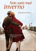 Andrew Nicoll - Non sarà mai inverno (2012)