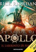 Rick Riordan - Il labirinto di fuoco꞉ Le sfide di Apollo 3 (2023) (mp3 - 128 kbps)