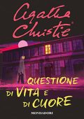 Agatha Christie - Questione di vita e di cuore (2023) (mp3 - 128 kbps)