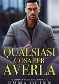 Emma Quinn - Qualsiasi cosa per averla (2019)