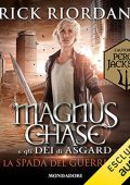 Rick Riordan - La spada del guerriero꞉ Magnus Chase e gli dei di Asgard 1 (2023) (mp3 - 128 kbps)