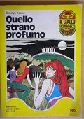 Carolyn Keene - Quello strano profumo (1980)