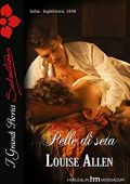 Louise Allen - Pelle di seta (2012)