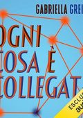 Gabriella Greison - Ogni cosa è collegata (2023) (mp3 - 128 kbps)