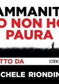 Niccolò Ammaniti - Io non ho paura (2016) (mp3 - 128 kbps)