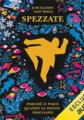 Sady Doyle - Spezzate꞉ Perché ci piace quando le donne sbagliano (2023) (mp3 - 128 kbps)