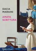 Dacia Maraini - Amata scrittura (2012)