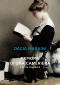 Dacia Maraini - Memorie di una cameriera e altre commedie (2012)