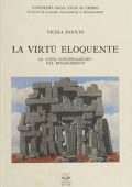 Nicola Panichi - La virtù eloquente. La «civil conversazione» nel Rinascimento (1995)