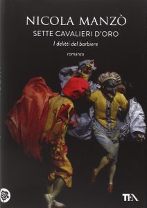 Nicola Manzò – sette cavalieri d’oro. I delitti del barbiere (2015)