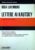 Rosa Luxemburg - Lettere ai Kautsky (1971)