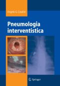 Angelo G. Casalini - Pneumologia interventistica (2007) PDF