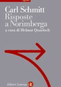 Carl Schmitt - Risposte a Norimberga (2006)