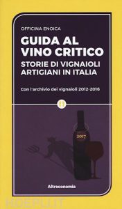 Officina Enoica – Guida al vino critico 2017 (2016)