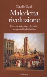 Claudio Guidi – Maledetta Rivoluzione (2016)