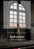 Chiara Marchelli  - Redenzione. La prima indagine di Maurizio Nardi (2020)