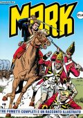 img Collana Mark 099 - 3 fumetti completi ed un racconto illustrato (If 2010)