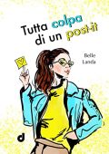 Belle Landa - Tutta colpa di un Post-It (2023)