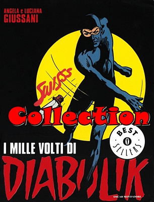 Diabolik Nei Oscar Bestsellers – Collection (6 Volumi)(Mondadori 1996-2006)
