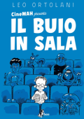img CineMAH Presenta - Il buio in sala (Bao Publishing 2016-04)