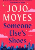 Jojo Moyes - Someone Else’s Shoes (2023) ENG