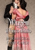 Mariangela Camocardi - La confraternita dei leoni Vol. 7. Wingen Il fuoco dentro (2023)
