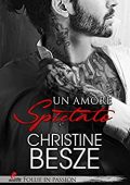 Christine Besze - Revenge Vol. 3. Un amore spietato (2023)