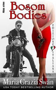 Maria Grazia Swan – Mina Vol. 2. Bosom Bodies (2023)