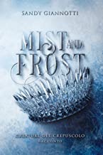 Sandy Giannotti – Mist and Frost: Creature del Crepuscolo Vol. 2 (2023)