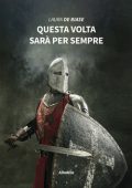 Laura De Biase - Questa volta sarà per sempre (2022)