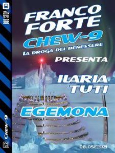 Ilaria Tuti – Egemona (2014)
