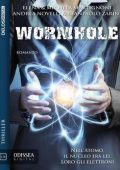Andrea Novelli, Elena e Michela Martignoni - Wormhole (2020)