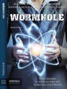 Andrea Novelli, Elena e Michela Martignoni – Wormhole (2020)