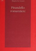 Margherita Ganeri - Pirandello Romanziere (2001)