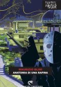 Maurizio Blini - Anatomia di una rapina (2023)