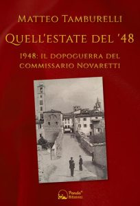 Matteo Tamburelli – Quell’estate del ’48 (2021)