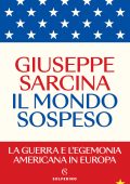 Giuseppe Sarcina - Il mondo sospeso (2023)