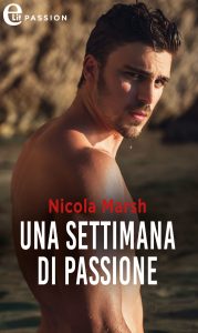 Nicola Marsh – Una settimana di passione (2020)