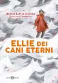 Darcie Little Badger - Ellie dei cani eterni (2023)
