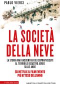 Pablo Vierci - La società della neve (2023)