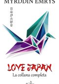 Myrddin Emrys - Love Japan. La collana completa (2022)