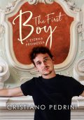 Cristiano Pedrini - The First Boy. L'eterna promessa (2022)
