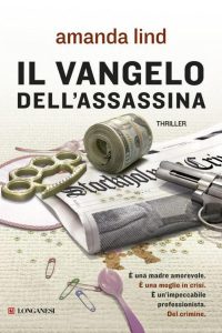 Amanda Lind – Il vangelo dell’assassina (2012)