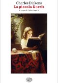 Charles Dickens - La piccola Dorrit (2013)