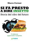 Marco Ceriani - Si fa presto a dire insetto (2017)