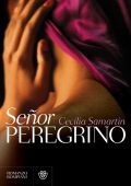 Cecilia Samartin - Señor peregrino (2011)